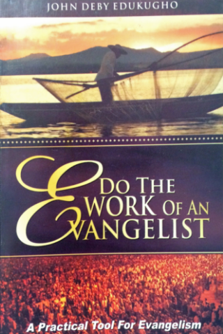 Do the work of an Evangelist